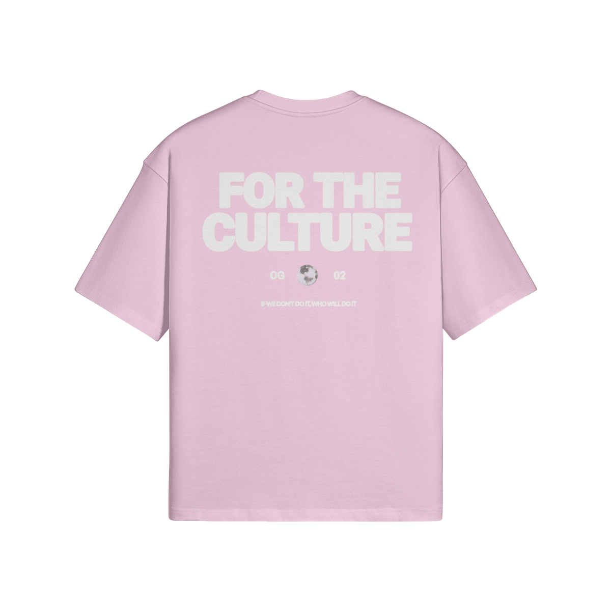 t-shirt For The Culture